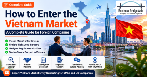 How to Enter the Vietnam Market A Complete Guide for Foreign Companies